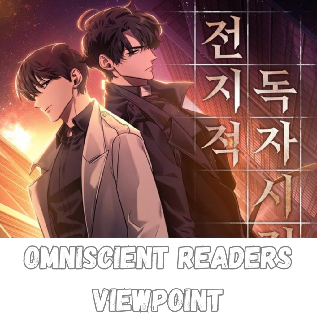 omniscient readers viewpoint